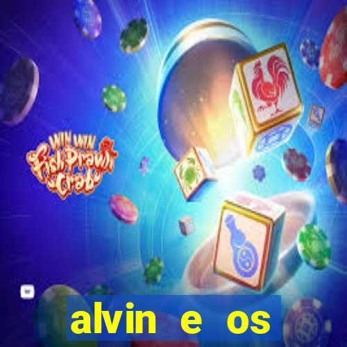 alvin e os esquilos redecanais